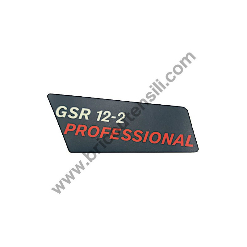 Manufacturer's Nameplate for Cordless Bosch GSR 12-2