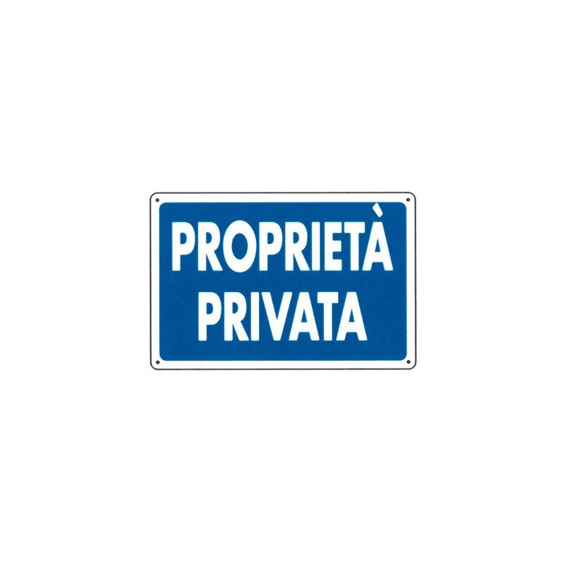 Cartello Proprietà Privata